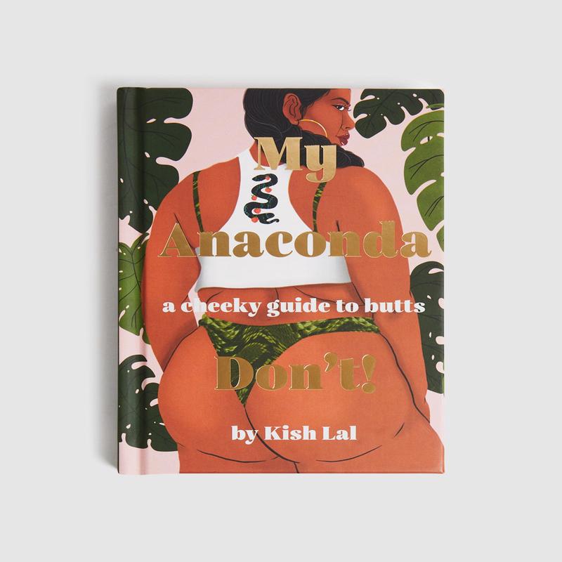 My Anaconda Don't Book